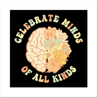 Celebrate Minds Of All Kinds Neurodiversity Autism Posters and Art